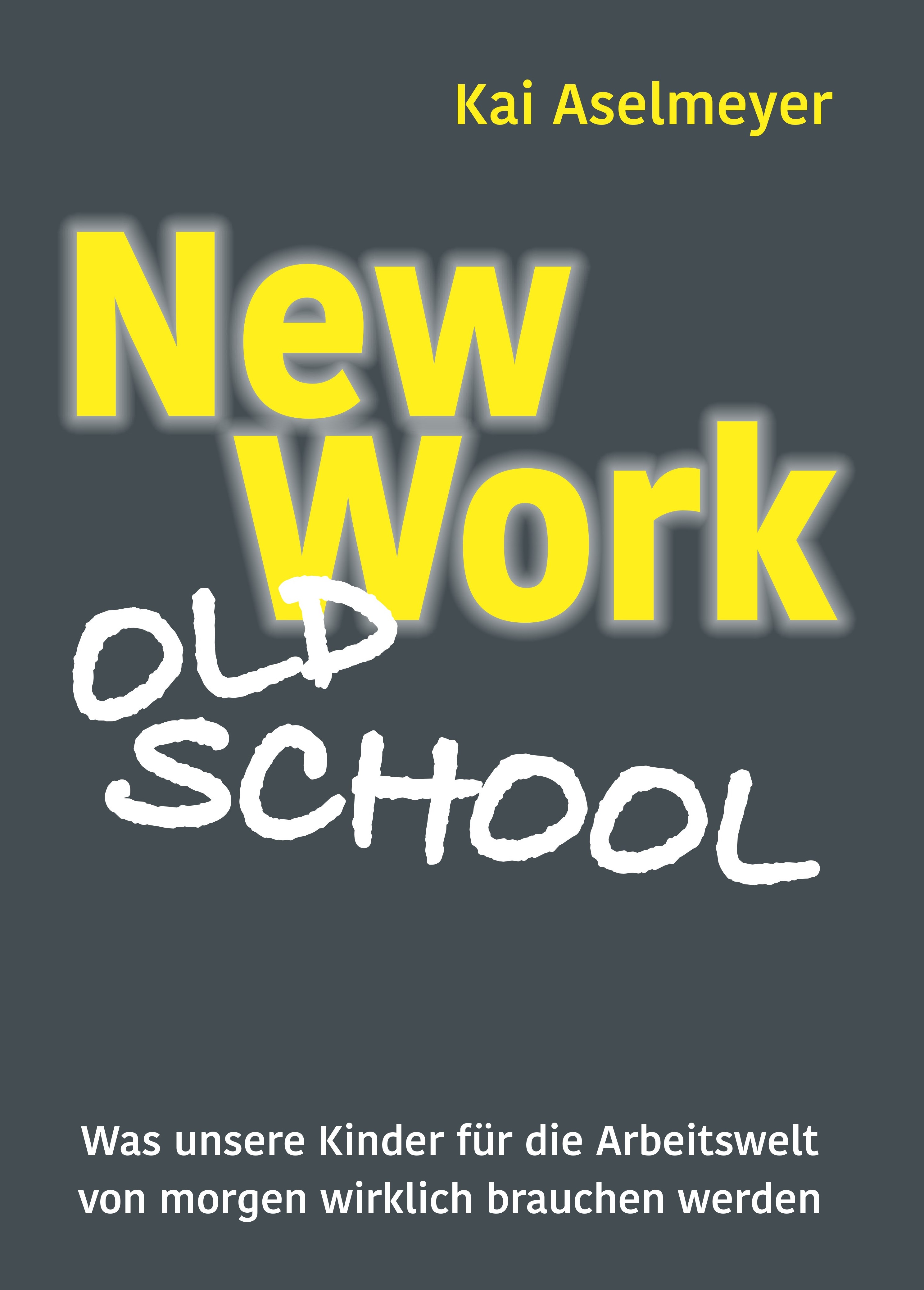 New Work Old School
